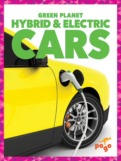Title details for Hybrid and Electric Cars by Rebecca Pettiford - Available